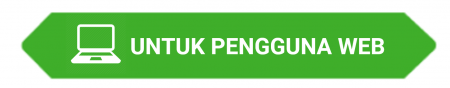 Untuk Pengguna Web