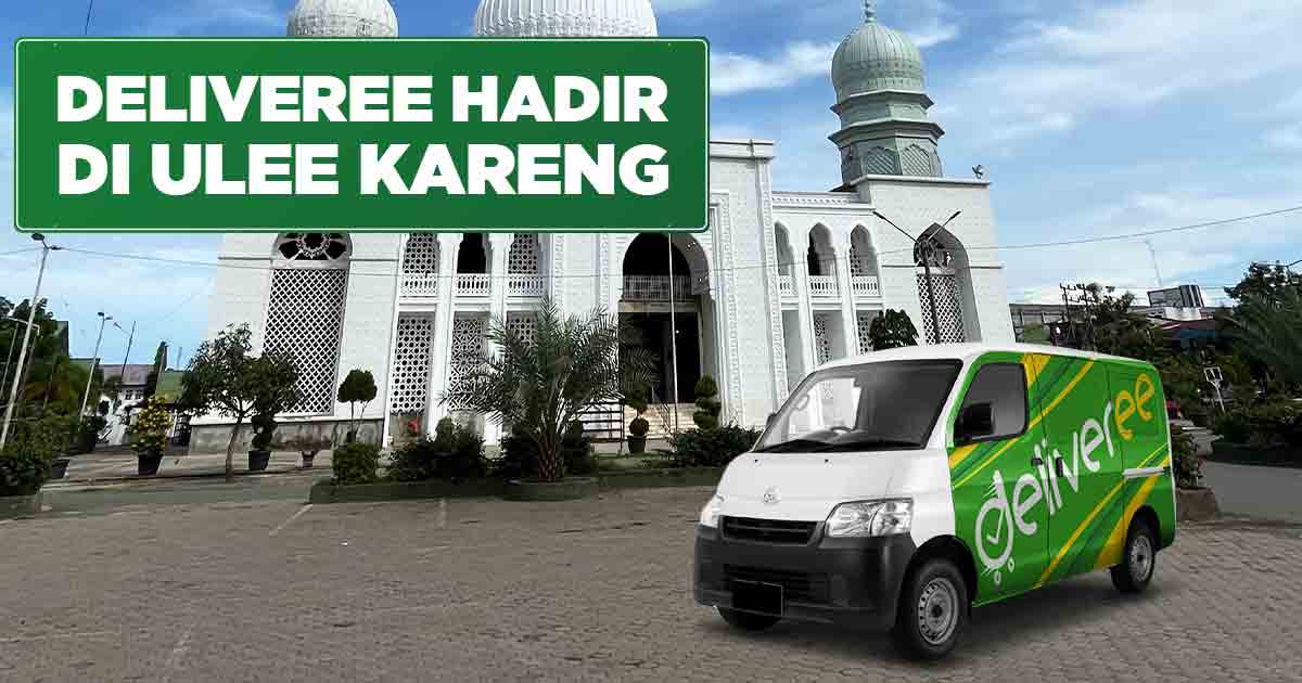 Deliveree Ulee Kareng