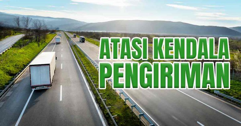 Sebuah gambar dengan latar belakang jalan raya dan beberapa truk yang berjalan, dengan teks 'ATASI KENDALA PENGIRIMAN'