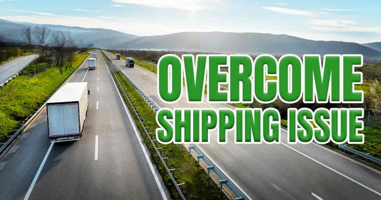 "A highway scene with multiple trucks driving and prominent green text stating 'OVERCOME SHIPPING ISSUE'