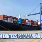 Kapal Kontainer sedang bersandar di pelabuhan