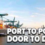 Kapal kargo di pelabuhan dengan teks 'PORT TO PORT & DOOR TO DOOR' di depan.