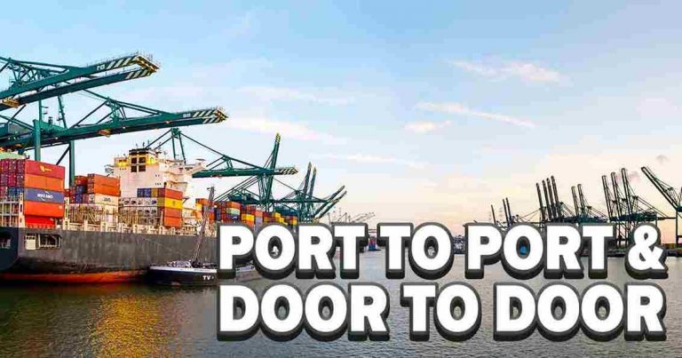 Kapal kargo di pelabuhan dengan teks 'PORT TO PORT & DOOR TO DOOR' di depan.