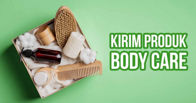 Solusi Pengiriman Aman untuk Produk Body Care