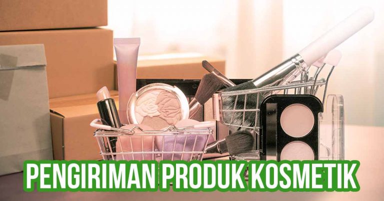 Tips Pengiriman Produk Kosmetik: Tanpa Kerusakan