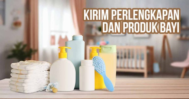 Kirim Perlengkapan & Produk Bayi Aman dengan Deliveree