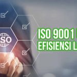 Gambar menunjukkan tangan yang menunjuk ke ikon ISO di tengah jaringan heksagonal dengan centang, dengan teks "ISO 9001 untuk Efisiensi Logistik."
