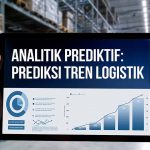 Tangan memegang tablet di dalam gudang, menampilkan analitik prediktif dengan grafik tren logistik dan teks "Analitik Prediktif: Prediksi Tren Logistik".