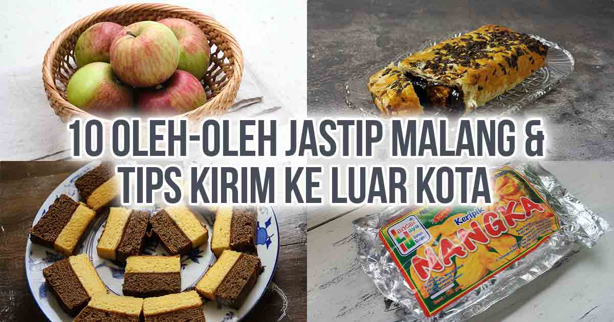Kolase oleh-oleh khas Malang seperti apel segar, strudel Malang, keripik nangka, dan lapis legit sebagai ilustrasi “10 Oleh-Oleh Jastip Malang & Tips Kirim ke Luar Kota”