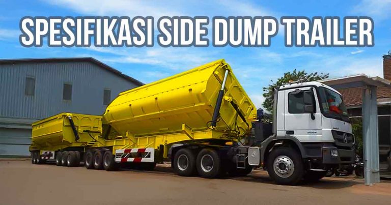 *Truk trailer side dump berwarna kuning sedang parkir di depan bangunan dengan tulisan 'Spesifikasi Side Dump Trailer'.