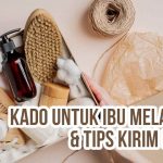 Hampers kado untuk ibu melahirkan dalam kotak siap kirim sebagai ilustrasi “25 Ide Kado untuk Ibu Melahirkan & Tips Kirim Praktis”