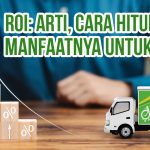 Peningkatan ROI dengan blok bertanda persen dan panah naik dilengkapi gambar truk sebagai ilustrasi “ROI: Arti, Cara Hitung, dan Manfaatnya untuk Bisnis”