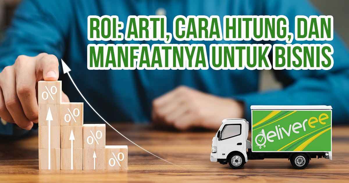 Peningkatan ROI dengan blok bertanda persen dan panah naik dilengkapi gambar truk sebagai ilustrasi “ROI: Arti, Cara Hitung, dan Manfaatnya untuk Bisnis”