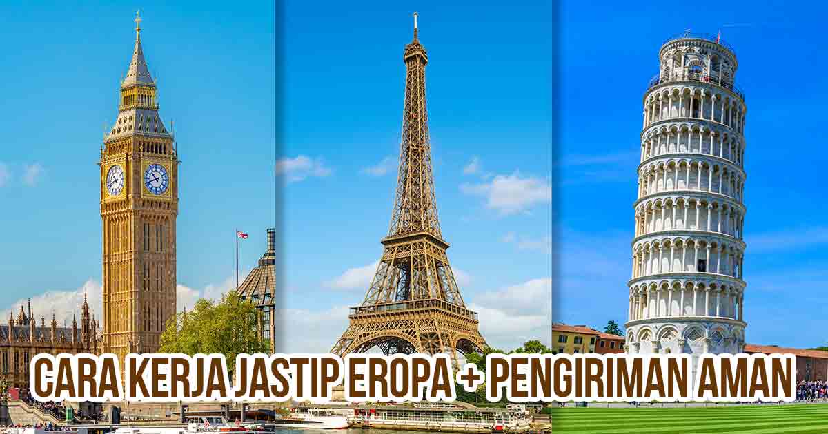 Tiga ikon wisata Eropa: Big Ben di London, Menara Eiffel di Paris, dan Menara Pisa di Italia dengan teks "Cara Kerja Jastip Eropa + Pengiriman Aman".