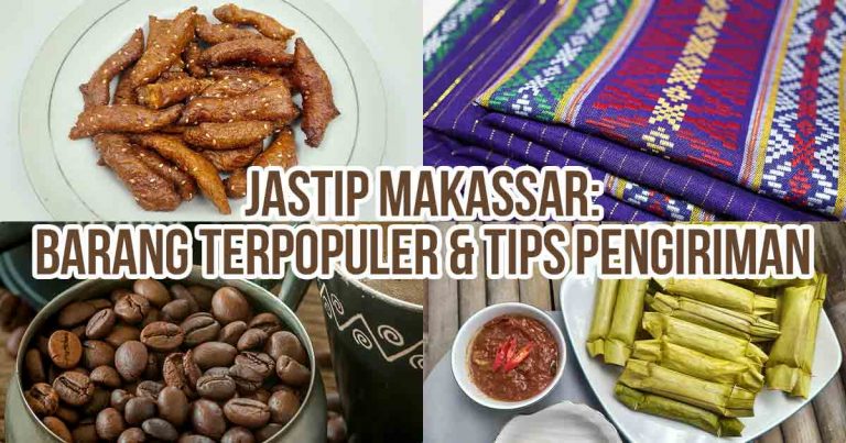Kolase gambar jastip Makassar menampilkan kue tori, kain tenun Bugis, dodol khas Makassar, dan otak-otak sebagai ilustrasi “Jastip Makassar: 10 Barang Terpopuler & Tips Pengiriman”