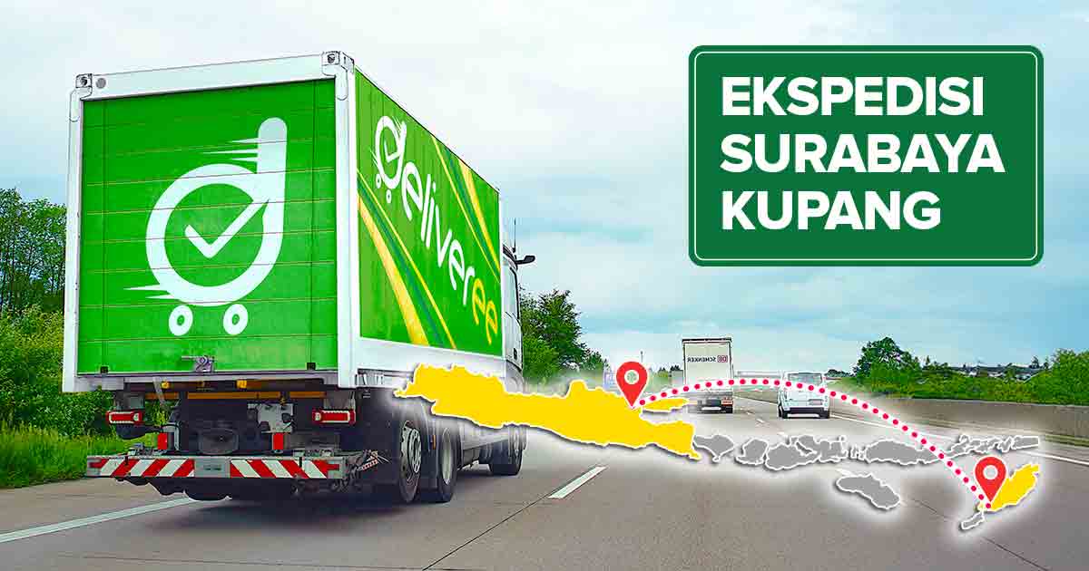 Truk ekspedisi Deliveree melaju di jalan tol, disertai inset peta rute pengiriman dari Surabaya ke Kupang sebagai ilustrasi “Ekspedisi Surabaya Kupang NTT Murah, Aman, dan Terbaik”