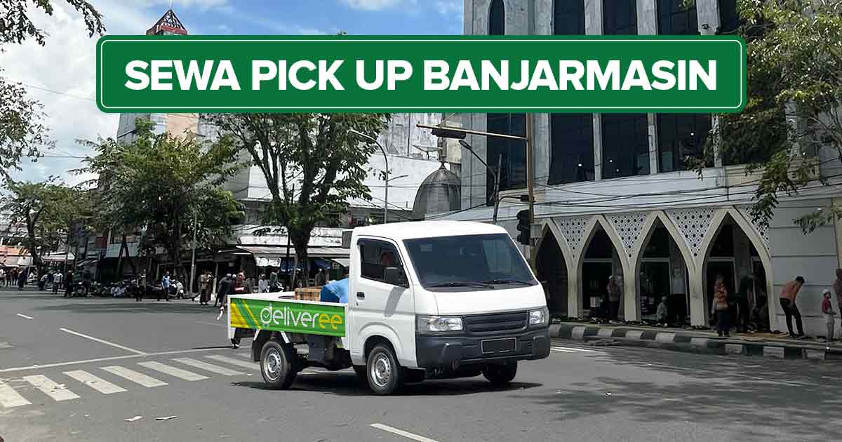 Jalan di Banjarmasin dan truk pickup Deliveree sebagai ilustrasi “Sewa Pick Up Banjarmasin Termurah, Terbaru & Terpercaya”