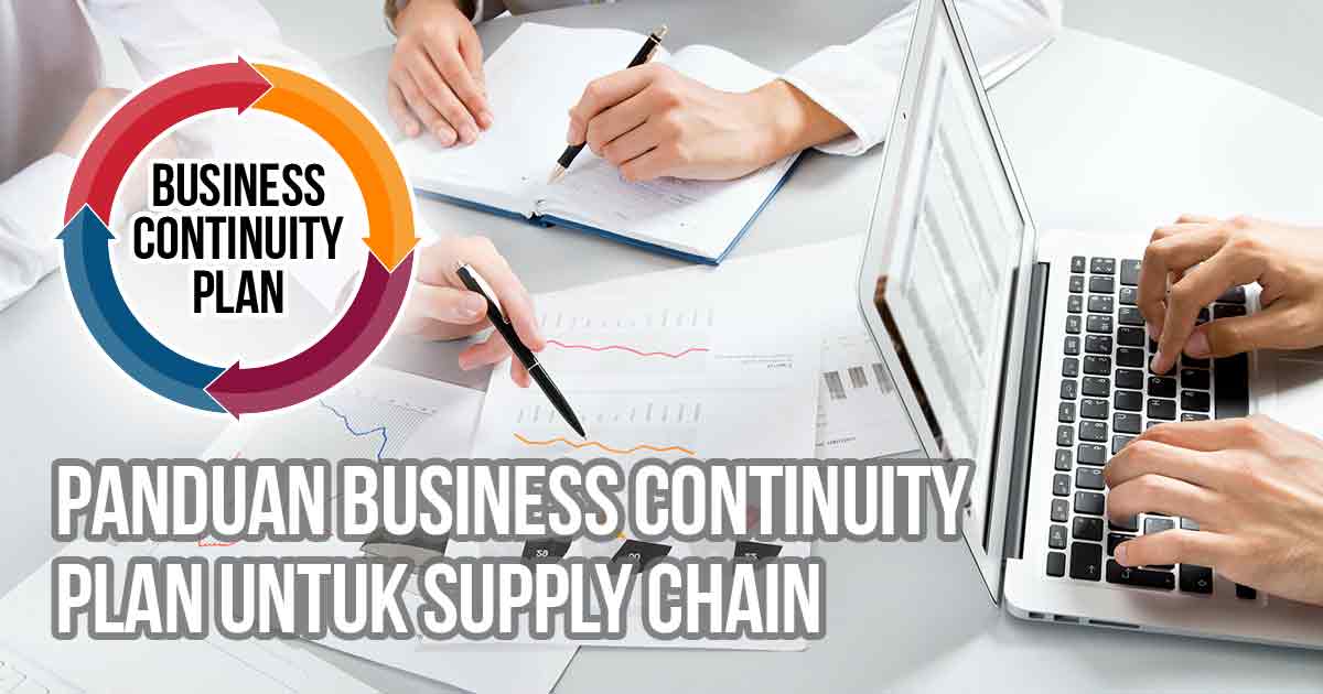 Diagram siklus business continuity dan tim yang menganalisis data di laptop dan dokumen sebagai ilustrasi “Panduan Business Continuity Plan untuk Supply Chain”